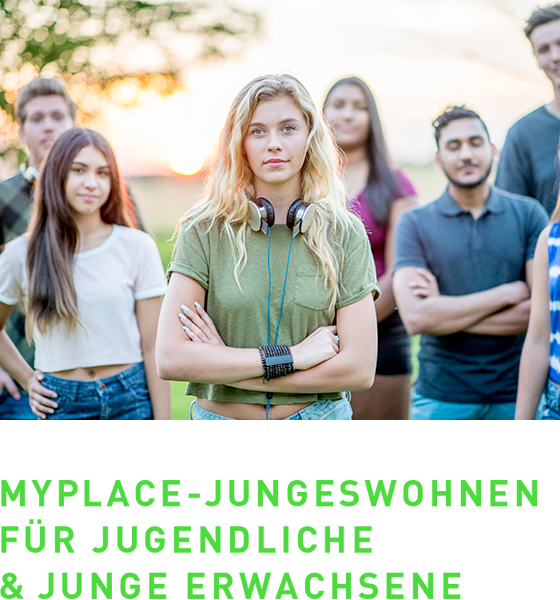 Myplace-Jugngeswohnen für Jugendliche und Junge Erwachsene